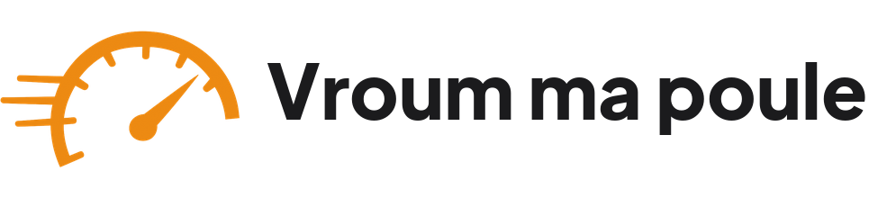 Vroum ma poule